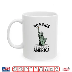 Mug No Kings In America Statue Of Liberty Shirt