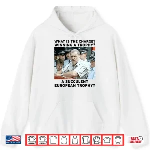 Hoodie Ange Postecoglou What Is The Charge Winning A Trophy A Succulent European Trophy Shirt