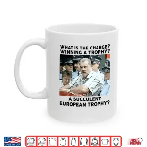 Mug Ange Postecoglou What Is The Charge Winning A Trophy A Succulent European Trophy Shirt