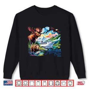 Alaska Cruise 2025 Matching Family Friends And Group Alaskan Shirt 2 Sweatshirt Alaska Cruise 2025 Matching Family Friends And Group Alaskan Shirt