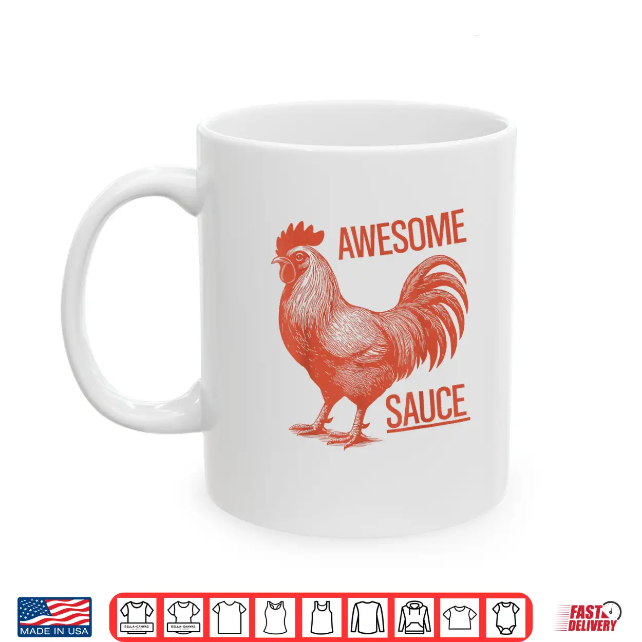 Awesome Sauce Rooster Shirt Awesome Sauce Rooster Shirt