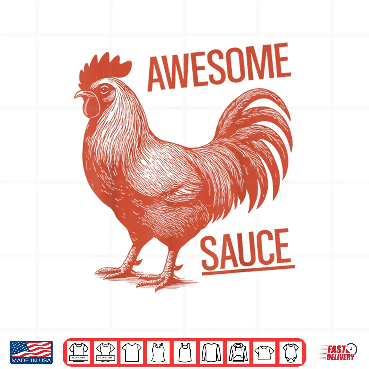 Awesome Sauce Rooster Shirt Awesome Sauce Rooster Shirt