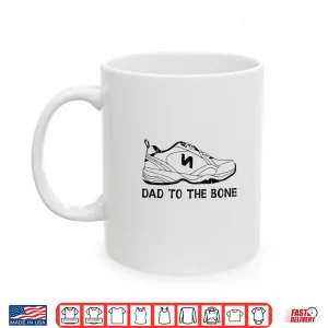 Mug Dad To The Bone Fathers Day Shirt