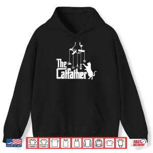 Hoodie Funny Cat Dad Life The Catfather Fathers Day Mens Shirt