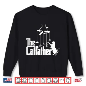 Sweatshirt Funny Cat Dad Life The Catfather Fathers Day Mens Shirt