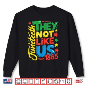 Sweatshirt Juneteenth 1865 Black History Month Black Lives Matter Shirt