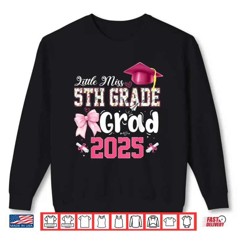 Sweatshirt Little Miss 5th Grade Graduation Graduate Coquette Shirt