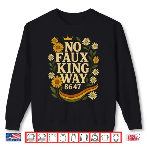 Sweatshirt No Faux King Way 86 47 Resist 70s Retro Floral Shirt