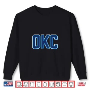 Okc Shirt 2 Sweatshirt OKC Shirt