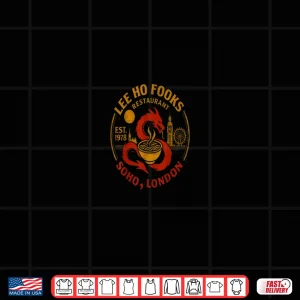 Design Lee Ho Fooks Retro Chinese Restaurant Funny Adult Shirt