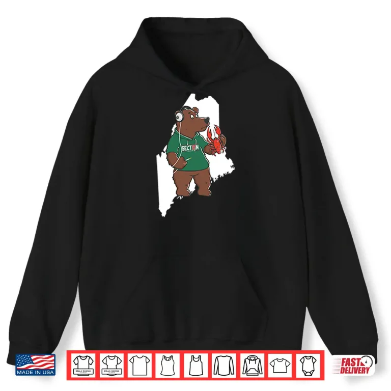 Hoodie State Of Maine Bear Section Shirt