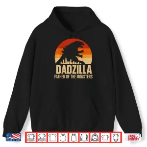 Vintage Dadzilla Father Of The Monsters Shirt 1 Hoodie Vintage Dadzilla Father Of The Monsters Shirt