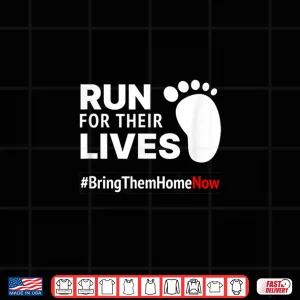 Design Run for Their Lives Stand With Israel Shirt