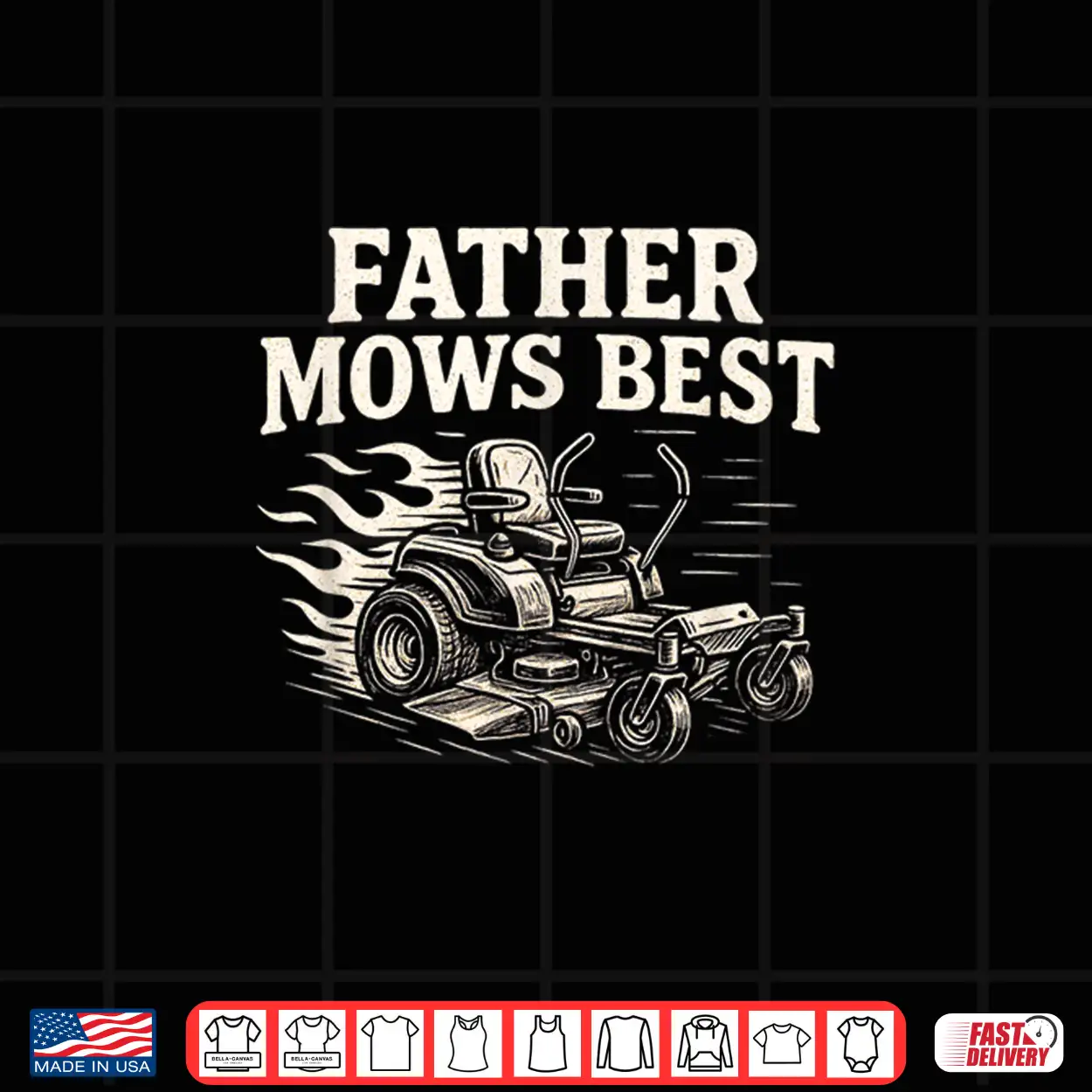 Father Mows Best Zero Turn Mower Funny Dad Lawn Mowing Shirt Father Mows Best Zero Turn Mower Funny Dad Lawn Mowing Shirt
