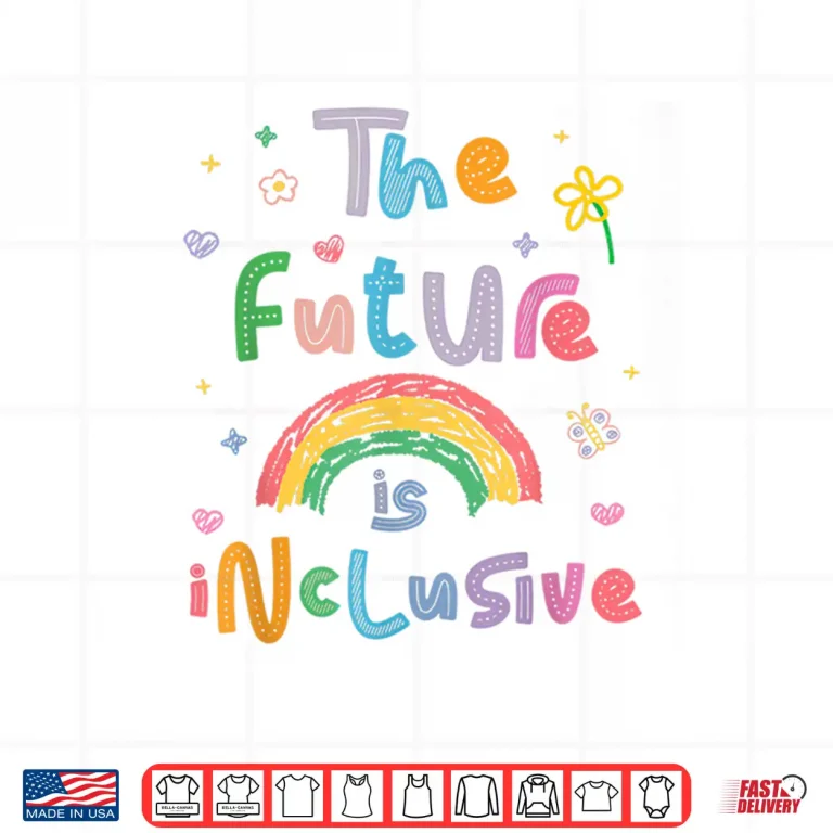 Design Future is Inclusive Rainbow Pride Toddler LGBTQ Shirt