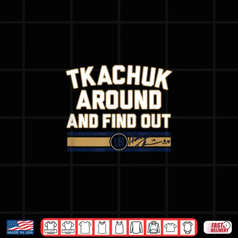 Design Matthew Tkachuk Around Find Out Florida Hockey Shirt