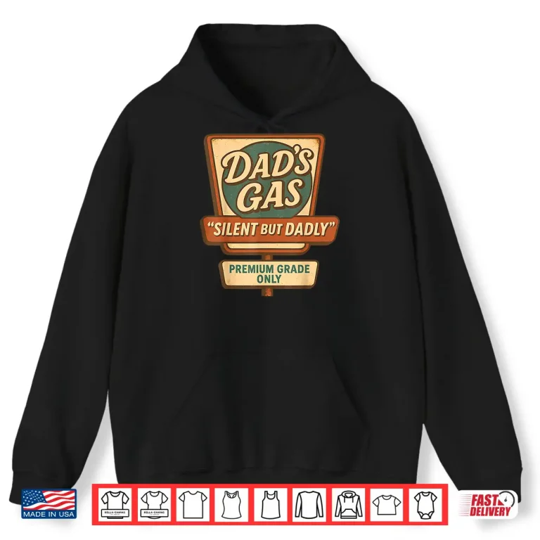 Hoodie Silent But Dadly Funny Fathers Day Fart Dad Farting Shirt