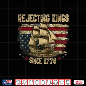 Design Rejecting Kings Since 1776 Liberty Patriotic USA Sailboat Shirt