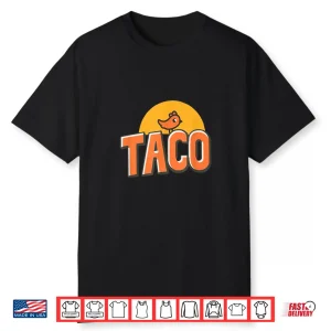 Funny Chicken Meme Trendy Taco Trump Always Chickens Out Shirt