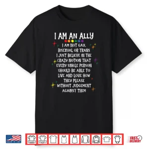 Lgbtq Retro I Am An Ally I’M Not Gay Bisexual Or Trans Shirt