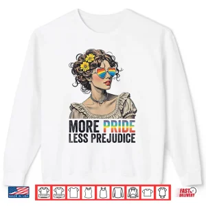 Sweatshirt More Pride Less Prejudice LGBT Queer Vintage Art Aesthetic Shirt