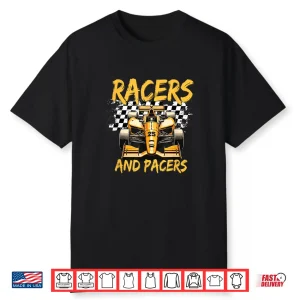 Racers And Pacers Shirt