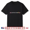 Trumps Always Chicken Out Taco Funny Quote Shirt