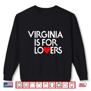 Sweatshirt Vintage Virginia Is For The Lovers Shirt