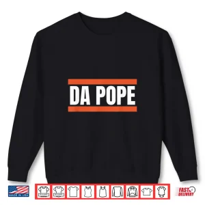 Sweatshirt Da Pope From America Chicago Pope Leo XIV Provost Shirt