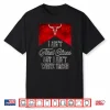 I Ain’T First Class But I Ain’T White Trash Shirt