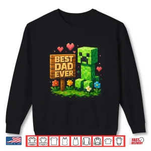Sweatshirt Best Dad Ever Fathers Day Video Game Pixel Shirt 1