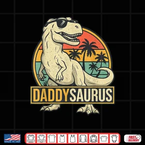 Design Daddysaurus T Rex Dinosaur Daddy Saurus Family Matching Shirt 1