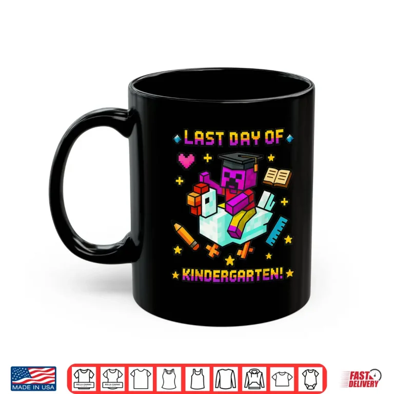 Mug Last Day of Kindergarten Funny Chicken Pixel Art Shirt 1