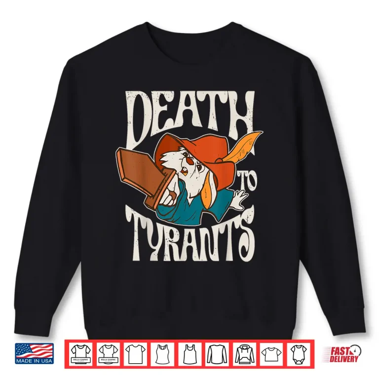 Sweatshirt Retro Rabbit Death To Tyrants Vintage 90s Shirt 1