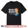 Rafael Nadal Merci Rafa Shirt
