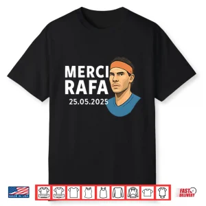 Rafael Nadal Merci Rafa Shirt
