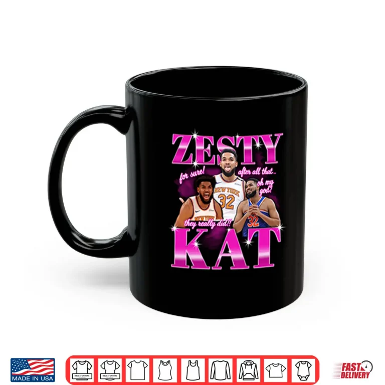 Mug Zesty KAT Karl Anthony Towns New York Knicks Meme Shirt