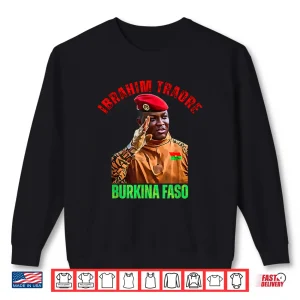 Sweatshirt Burkina Faso Ibrahim Traore Thomas Sankara Shirt