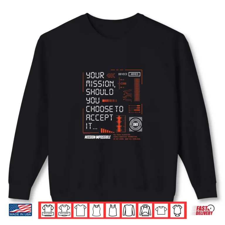 Sweatshirt Mission Impossible Your Mission Shirt