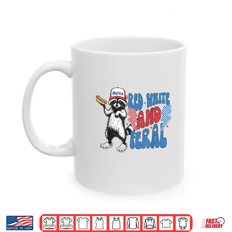 Mug Red White And Feral Funny Raccoon 4th of July Patriotic Shirt 1