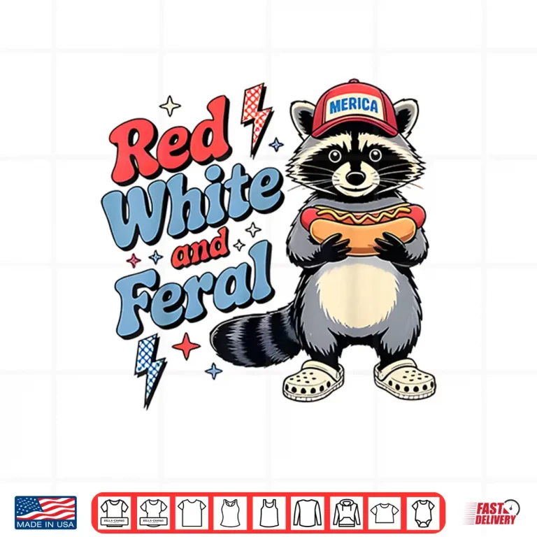 Design Red White And Feral Funny Raccoon 4th Of July Boys Girls Shirt