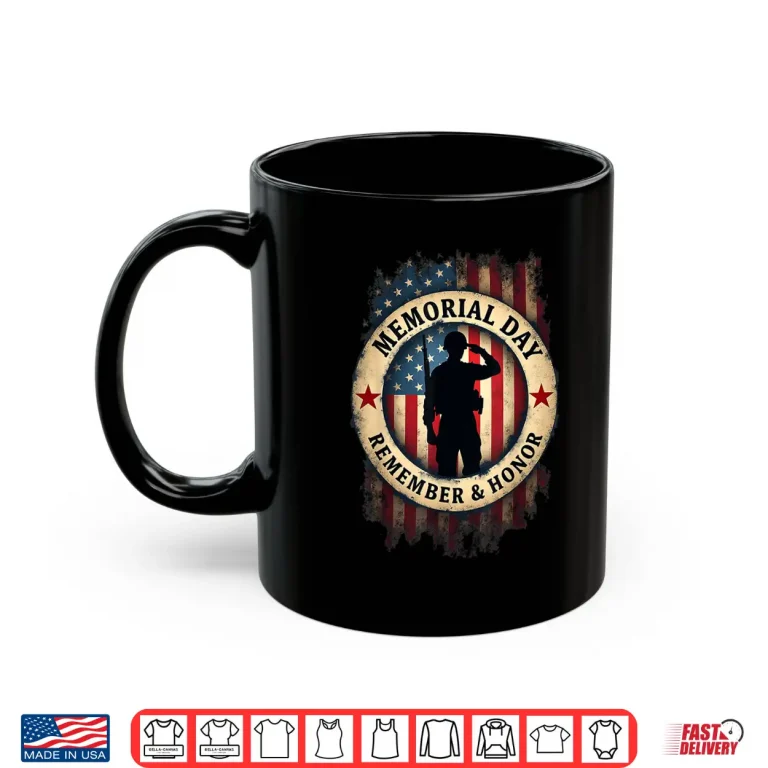 Mug Remember Honor Partiotic Veterans Memorial Day Shirt