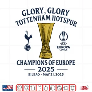 Design Glory Glory Tottenham Hotspur Champions Of Europe 2025 Shirt