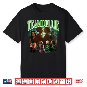 Team Dellie The Last Of Us Shirt