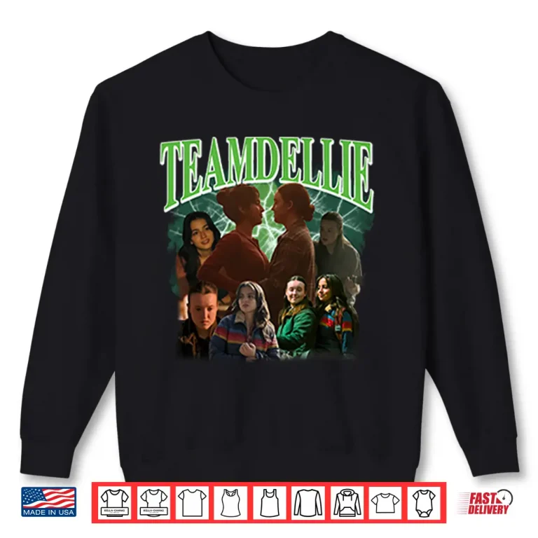 Sweatshirt Team Dellie The Last Of Us Shirt