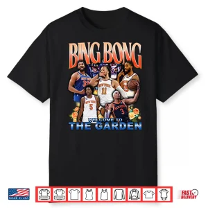 New York Knicks Bing Bong Welcome To The Garden Shirt