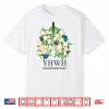 Yhwh Every Breath Speaks His Name Shirt