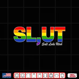 Design Slut Salt Lake Utah LGBT Pride Shirt