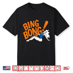 Bada Bing Bong New York Knicks Shirt