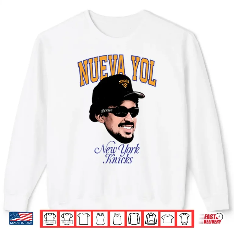 Sweatshirt Bad Bunny Nuevayol Knicks Benito Fan New York Knicks Shirt